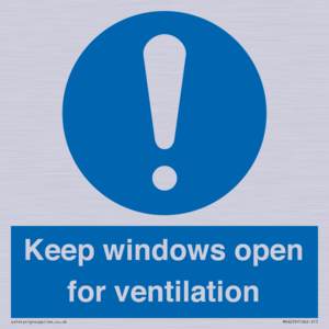 Keep windows open for ventilation